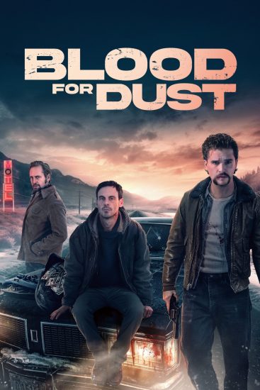 مشاهدة فيلم Blood for Dust 2023 مترجم